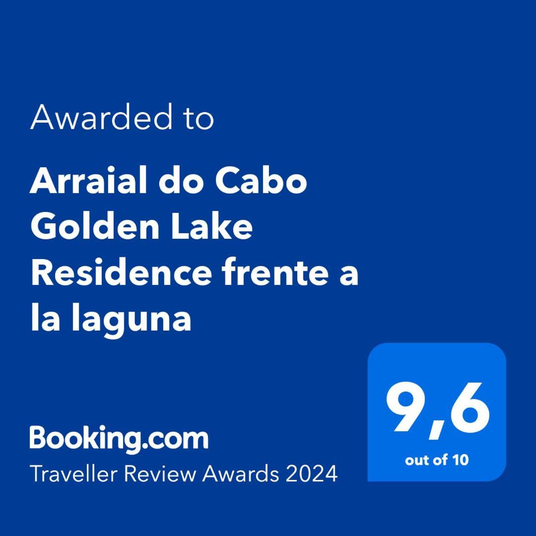 Arraial Do Cabo Golden Lake Residence Frente A La Laguna Bagian luar foto